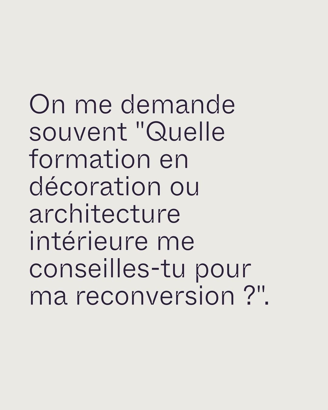 choisir-formation-architecture-interieur Visuel Insta demande conseil formation architecture intérieur